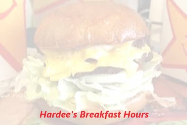Hardee's Breakfast Hours