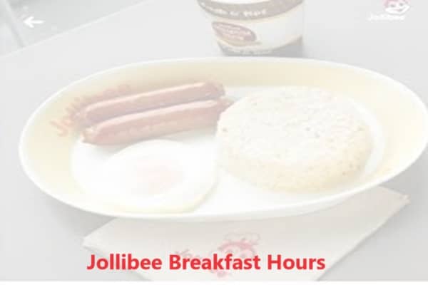 Jollibee Breakfast Hours