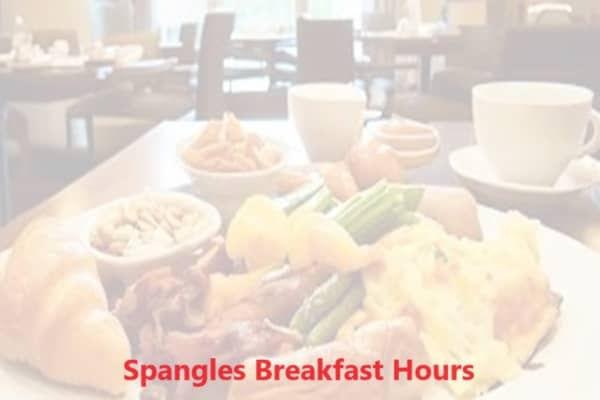 Spangles Breakfast Hours