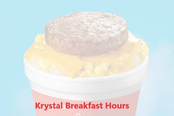 Krystal Breakfast Hours