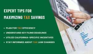 Expert Tips for Maximizing California Tax Savings