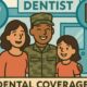 Dental Coverage Options for Military Retirees and Families